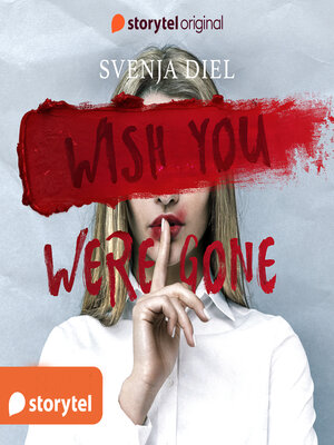 cover image of Wish You Were Gone